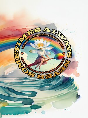 cover image of Always Never Sometimes
